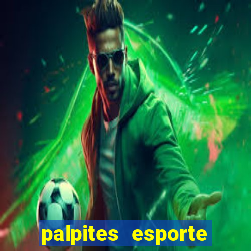 palpites esporte net jogos de hoje